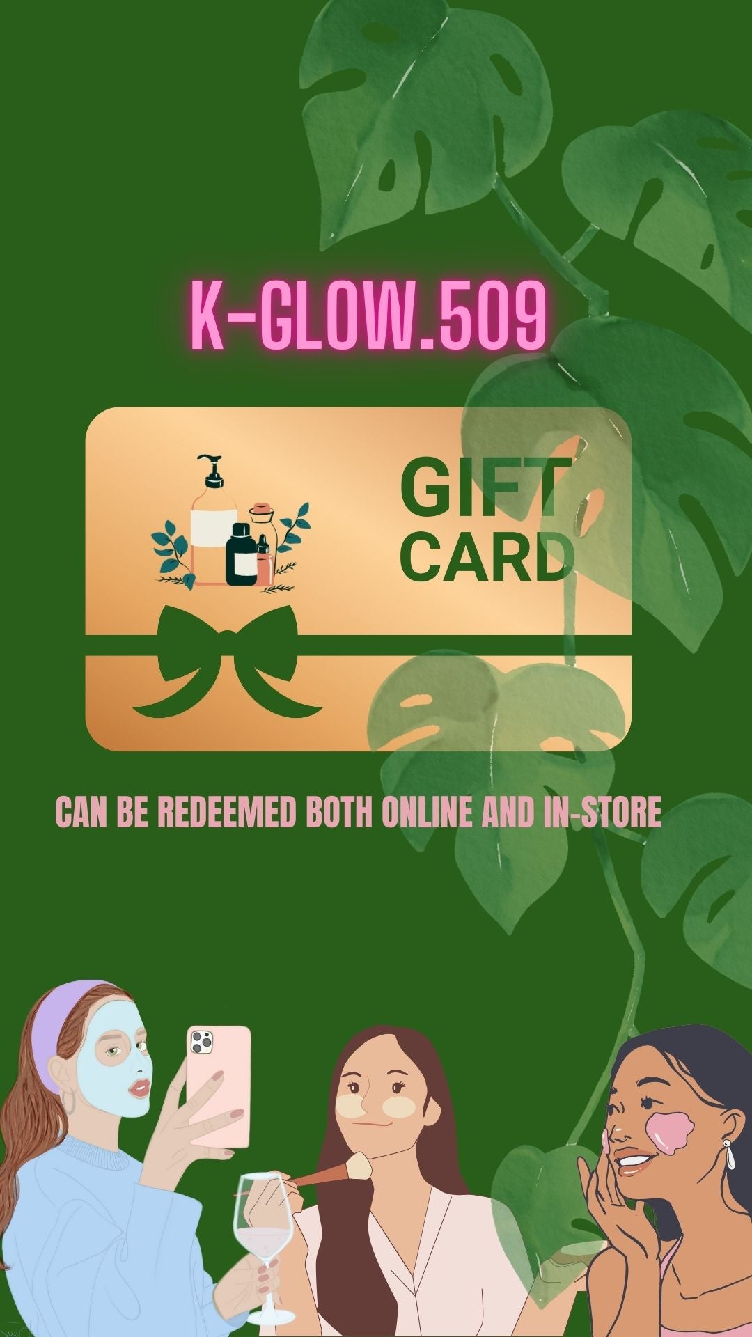 K-GLOW509 Gift Card